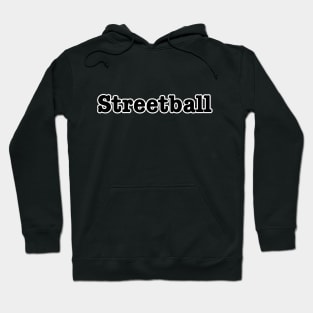 Streetball Hoodie